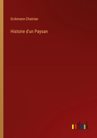 Histoire d'un Paysan