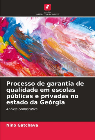Processo de garantia de qualidade em escolas públicas e privadas no estado da Geórgia