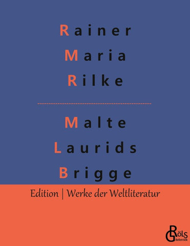 Die Aufzeichnungen des Malte Laurids Brigge