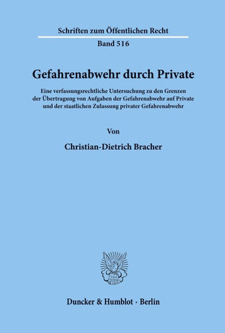 Gefahrenabwehr durch Private.