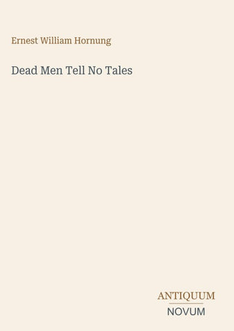 Dead Men Tell No Tales