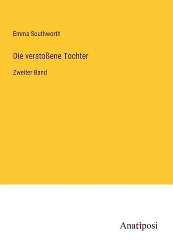 Die verstoßene Tochter