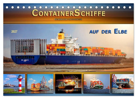 Containerschiffe auf der Elbe (Tischkalender 2027 DIN A5 quer), CALVENDO Monatskalender