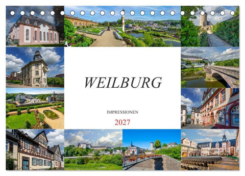 Weilburg Impressionen (Tischkalender 2027 DIN A5 quer), CALVENDO Monatskalender