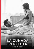 La Cuñada Perfecta