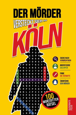 Der Mörder versteckt sich in Köln