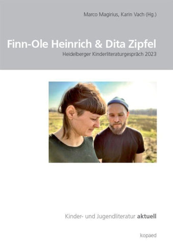 Finn-Ole Heinrich & Dita Zipfel