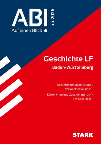 STARK Geschichte LF - Abi - Auf einen Blick! ab 2026 BW