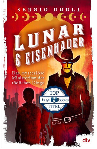 Lunar & Eisenhauer – Das mysteriöse Ministerium der tödlichen Dinge