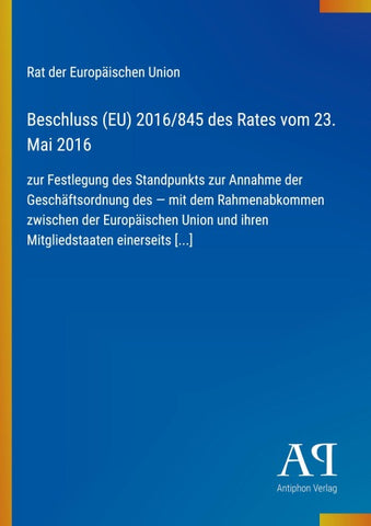 Beschluss (EU) 2016/845 des Rates vom 23. Mai 2016