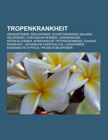 Tropenkrankheit