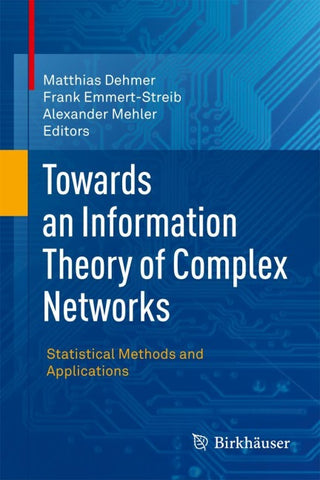 Towards an Information Theory of Complex Networks