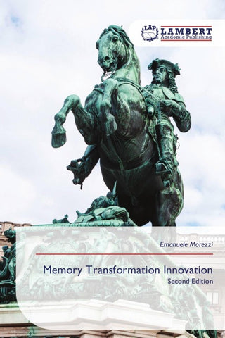 Memory Transformation Innovation