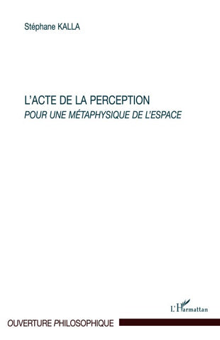 L'acte de la perception