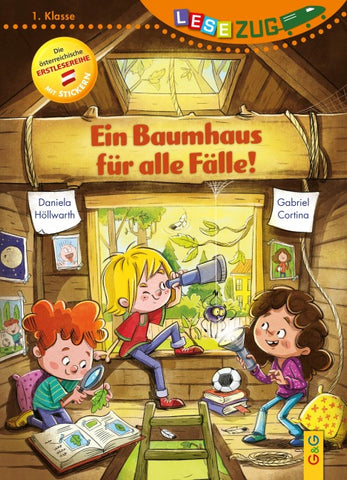 LESEZUG/1. Klasse: Ein Baumhaus für alle Fälle!
