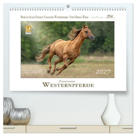 Faszination Westernpferde (hochwertiger Premium Wandkalender 2027 DIN A2 quer), Kunstdruck in Hochglanz