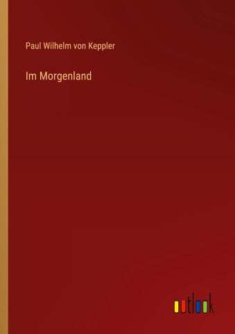Im Morgenland