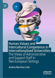 Human Values and Intercultural Competence in Internationalised Universities