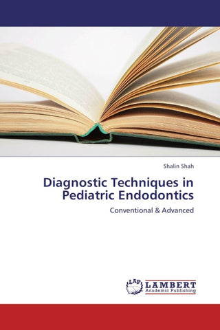 Diagnostic Techniques in Pediatric Endodontics