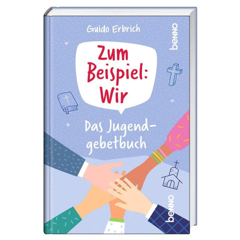 Zum Beispiel: Wir