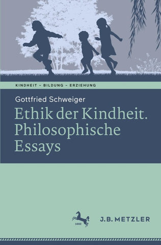 Ethik der Kindheit