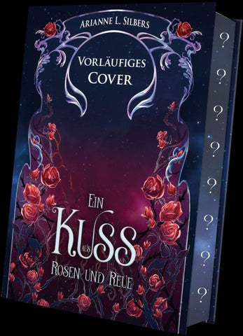 Ein Kuss aus Rosen und Reue
