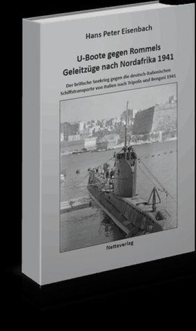 U-Boote gegen Rommels Geleitzüge nach Nordafrika 1941