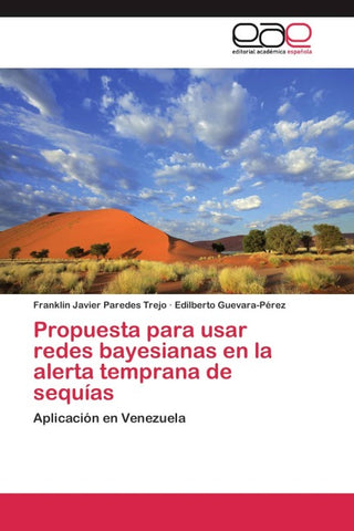 Propuesta para usar redes bayesianas en la alerta temprana de sequías