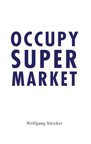 Occupy Super Market
