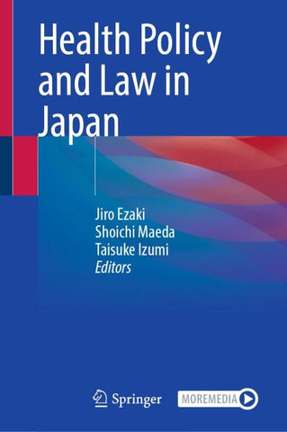 Health Policy and Law in Japan