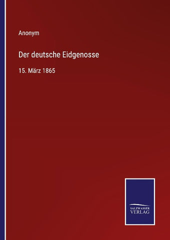 Der deutsche Eidgenosse
