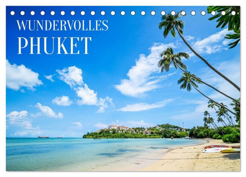 Wundervolles Phuket (Tischkalender 2027 DIN A5 quer), CALVENDO Monatskalender
