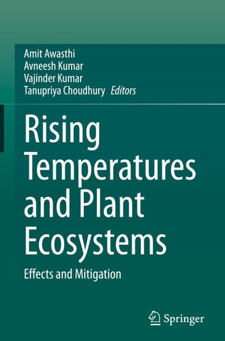 Rising Temperatures and Plant Ecosystems