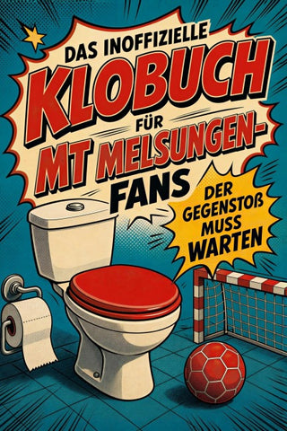 Das inoffizielle Klobuch für MT Melsungen-Fans