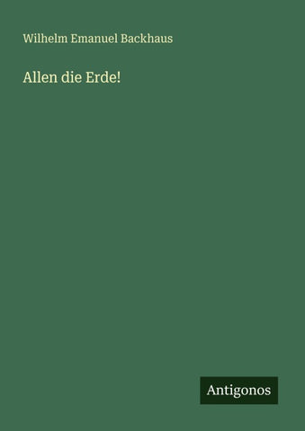 Allen die Erde!