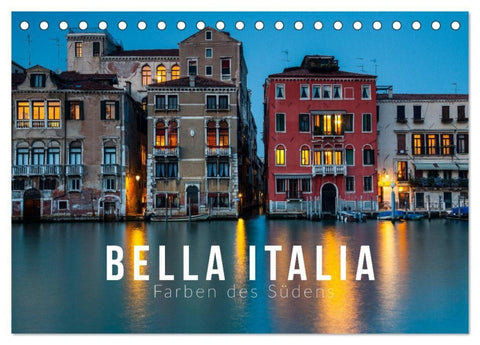 Bella Italia. Farben des Südens (Tischkalender 2027 DIN A5 quer), CALVENDO Monatskalender