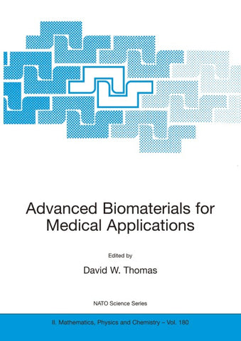 Advanced Biomaterials for Medical Applications