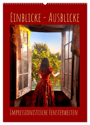 Einblicke - Ausblicke (Wandkalender 2027 DIN A2 hoch), CALVENDO Monatskalender