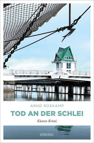 Tod an der Schlei. Kriminalhauptkommissarin Marie Geisler ermittelt in ihrem 6. Fall