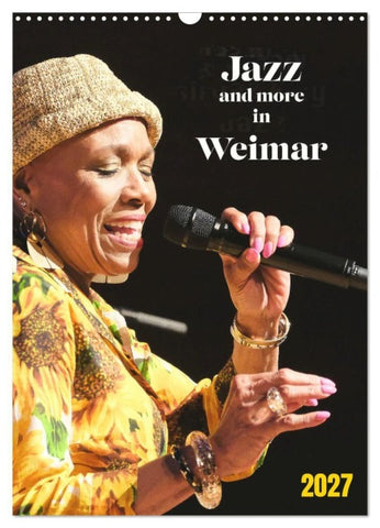 Jazz and more in Weimar (Wandkalender 2027 DIN A3 hoch), CALVENDO Monatskalender