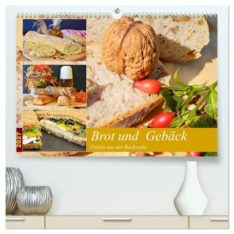 Brot und Gebäck. Feines aus der Backstube (hochwertiger Premium Wandkalender 2027 DIN A2 quer), Kunstdruck in Hochglanz