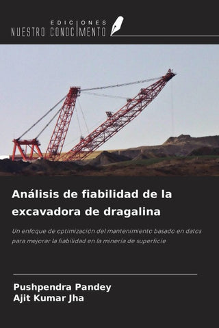 Análisis de fiabilidad de la excavadora de dragalina