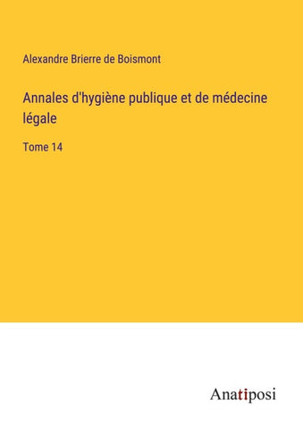 Annales d'hygiène publique et de médecine légale