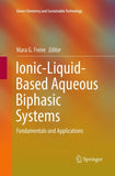 Ionic-Liquid-Based Aqueous Biphasic Systems