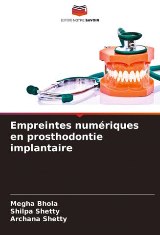 Empreintes numériques en prosthodontie implantaire