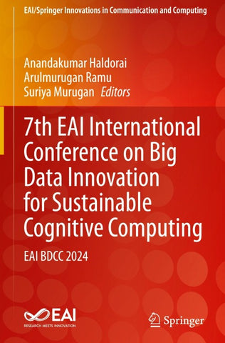 7th EAI International Conference on Big Data Innovation for Sustainable Cognitive Computing
