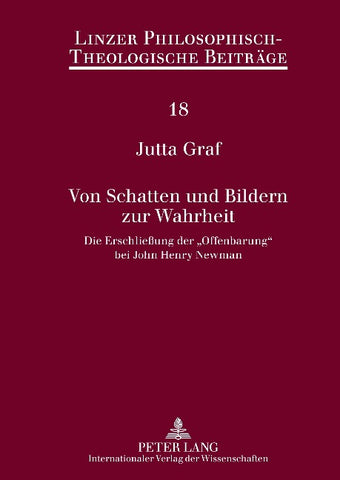 Von Schatten und Bildern zur Wahrheit