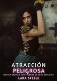 Atracción Peligrosa