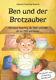 Ben und der Brotzauber
