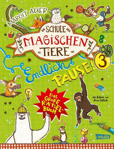 Die Schule der magischen Tiere Erstausstattung: Endlich Pause! Das große Rätselbuch Band 3